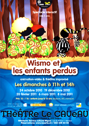 Spectacle vidéo-impro, annimation pour enfant. Wismo et les enfants perdus