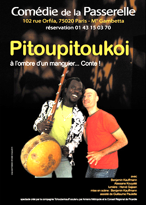 Conte – Théâtre – Musical -PITOUPITOUKOI, à l’ombre d’un manguier