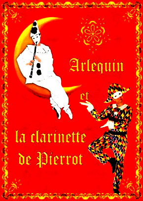 Arlequin et la Clarinette de Pierrot