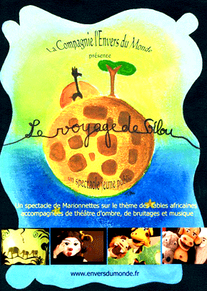 Spectacle Marionettes  Le voyage de Gilou